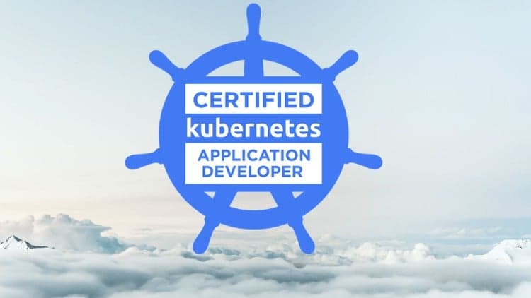 Certified Kubernetes Application Developer - Free Udemy Course [100% Off]