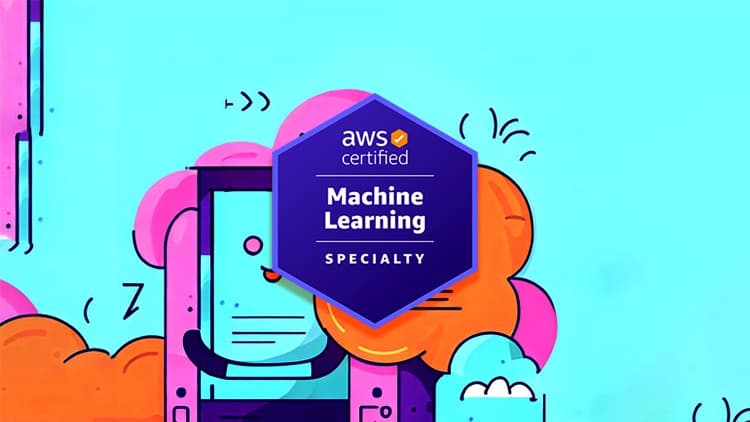 AWS ML Certification - Free Udemy Course [100% Off]