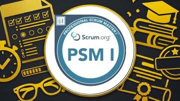 PSM Professional Scrum Master I Certification Training Exam