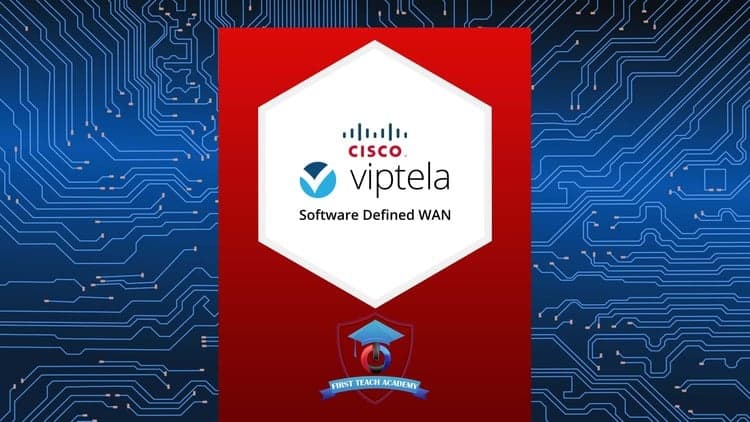 Cisco SD-WAN Viptela - Free Udemy Course [100% Off Coupon]
