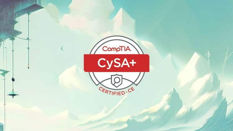 CompTIA CySA+ Certification - Free Udemy Course [100% Off]