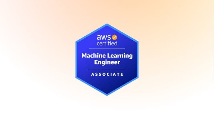 AWS ML Engineer Associate - Free Udemy Course [100% Off]