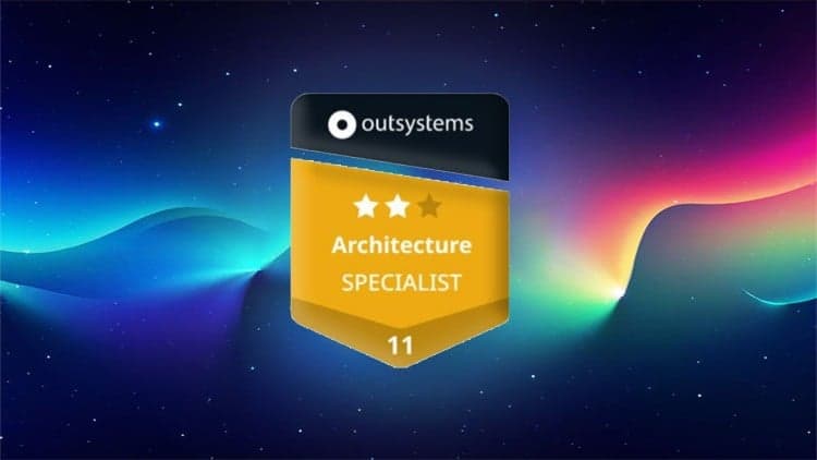 OutSystems Architecture Specialist - Free Udemy Course 100% Off