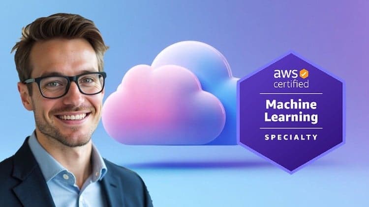 AWS Machine Learning Specialty - Free Udemy Course [100% Off]
