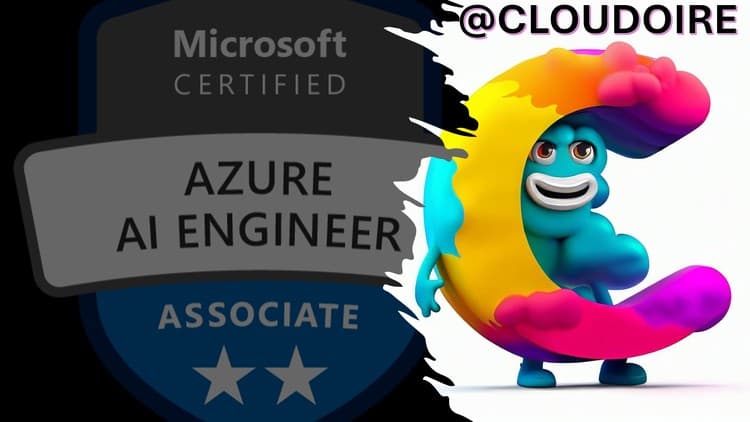 AI-102 Azure AI Engineer Associate - Free Udemy Course 100% Off