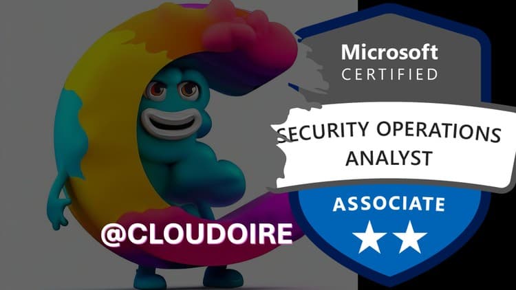 SC-200: Microsoft Security Operations Analyst - Free Udemy Course 100% Off