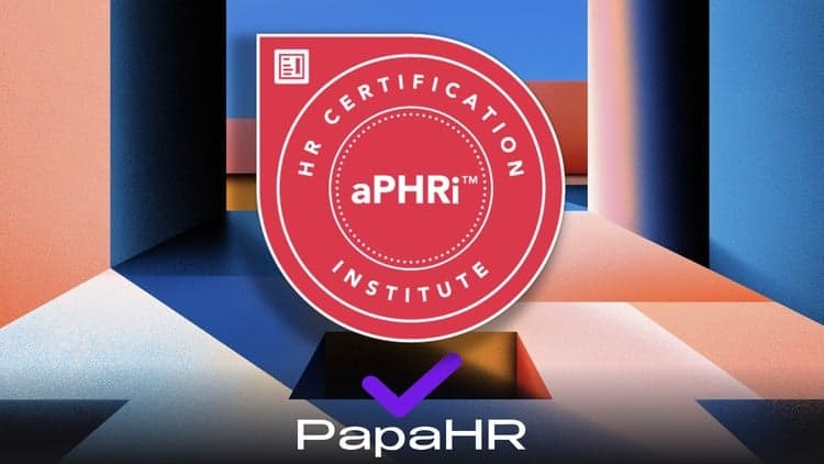 aPHRi ⭑ Asociado Profesional en Recursos Humanos HRCI [ES+]