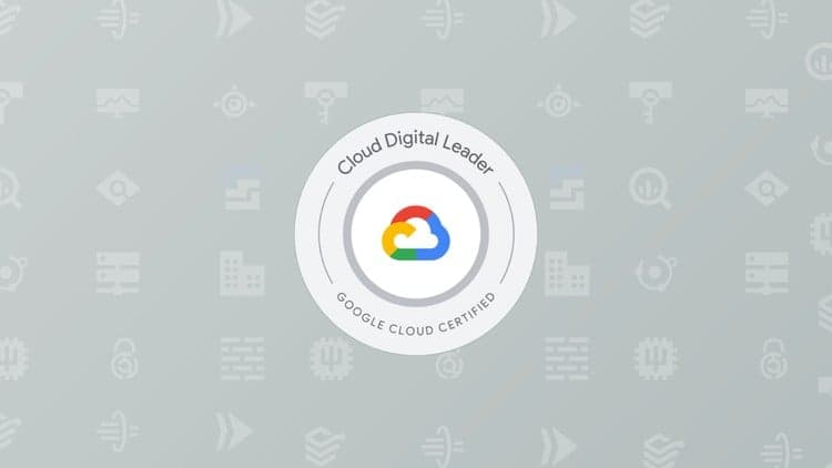 Google Cloud Digital Leader Practice Exams - Free Udemy Course 100% Off
