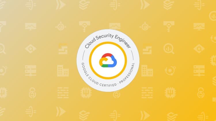 GCP Professional Cloud Security Engineer Practice Exams - Free Udemy Course 100% Off