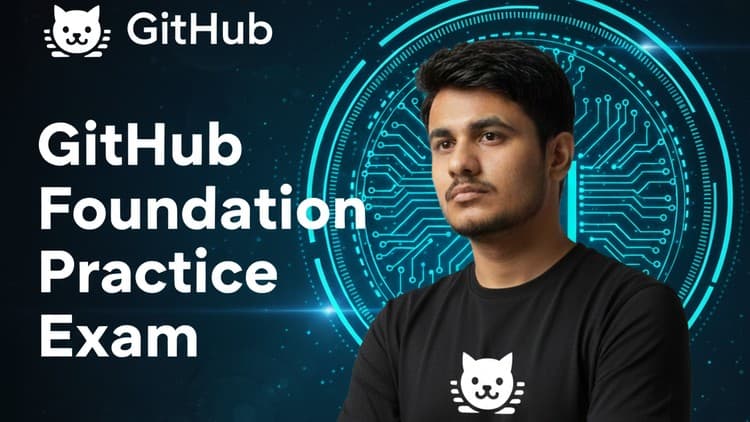 GitHub Foundation Certification 2025 | 4 Best Practice Exam