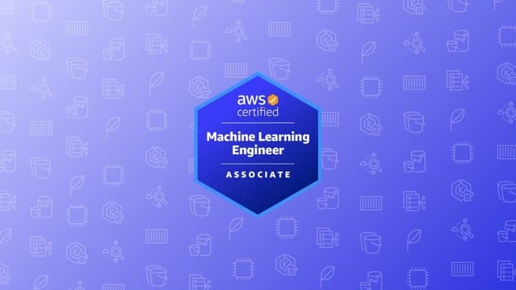 AWS Machine Learning Associate Practice Exams - Free Udemy Course 100% Off
