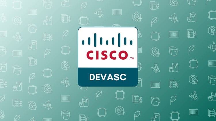 Cisco DevNet Associate DEVASC Practice Exams - Free Udemy Course 100% Off