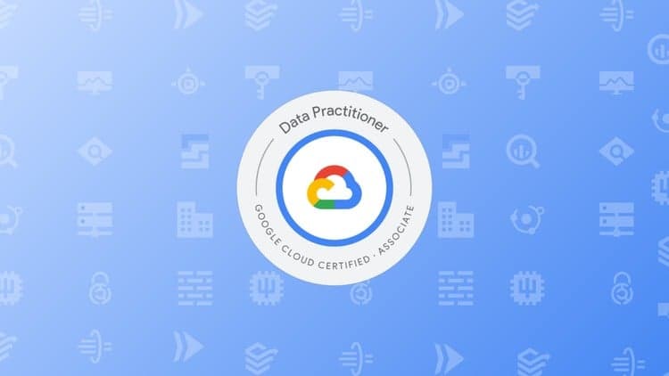 GCP Associate Data Practitioner Practice Exams - Free Udemy Course 100% Off