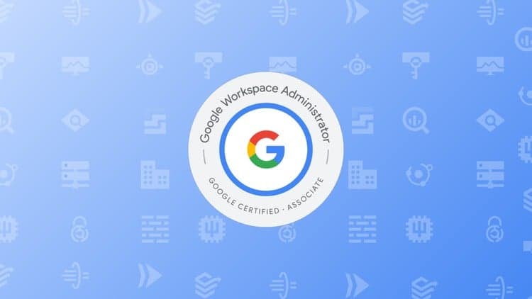 GCP Associate Google Workspace Administrator Practice Exam - Free Udemy Course 100% Off