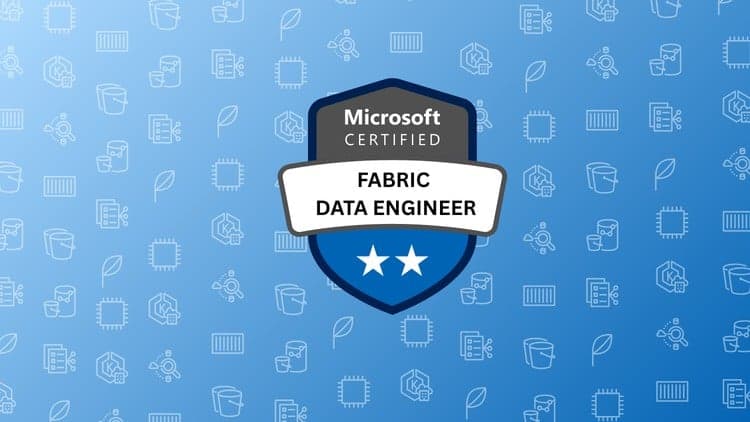 DP-700 Fabric Data Engineer - Free Udemy Course [100% Off]