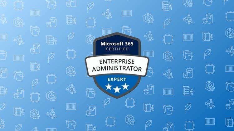 MS-102 Microsoft 365 Administrator Practice Exams - Free Udemy Course [100% Off]