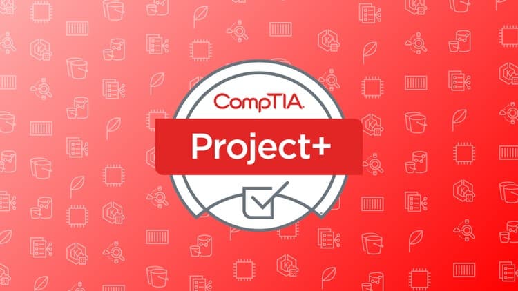 CompTIA Project+ Practice Exams - Free Udemy Course 100% Off