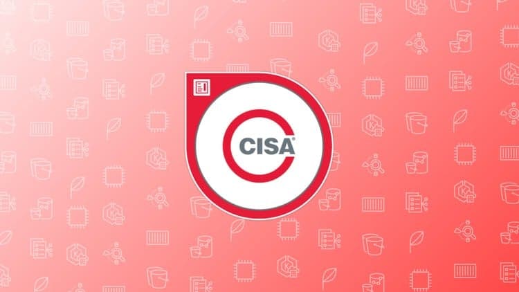 ISACA CISA Prep - Free Udemy Course [100% Off Coupon]