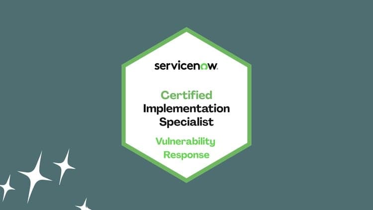 ServiceNow CIS Vulnerability Response - Free Udemy Course [100% Off]