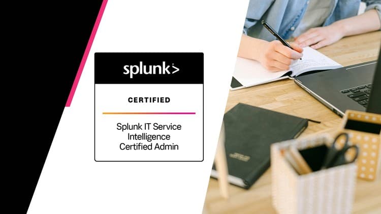 Splunk ITSI Admin Prep - Free Udemy Course 100% Off