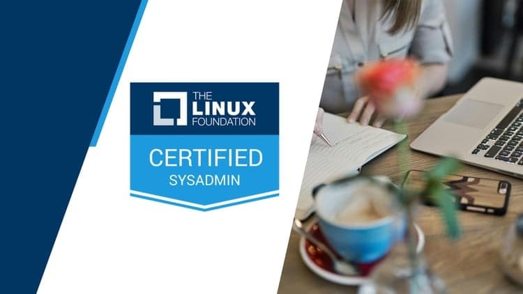 Linux Foundation Certified System Administrator Prep - Free Udemy Course [100% Off]