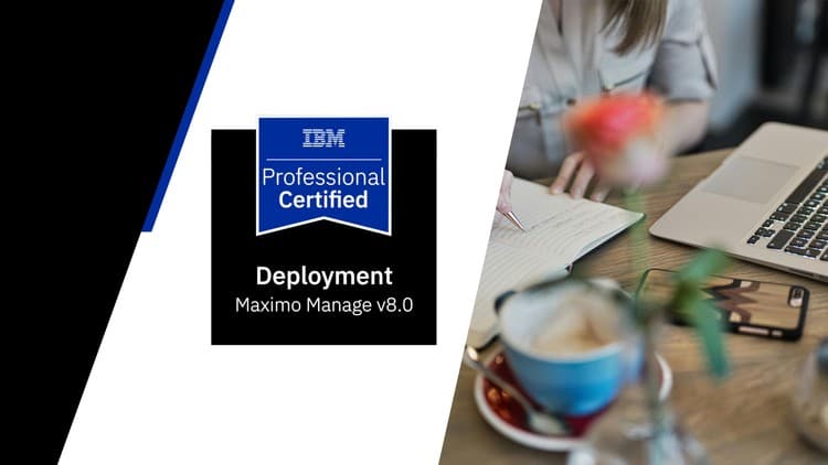 IBM Maximo Manage Practice Exams - Free Udemy Course [100% Off]