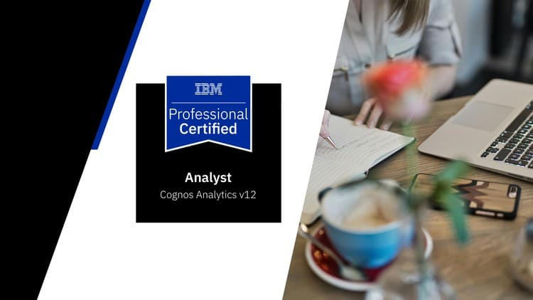 IBM Cognos Analytics - Free Udemy Course [100% Off]