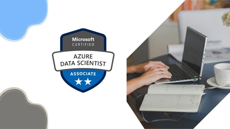 DP-100: Azure Data Scientist Associate Practice Exams