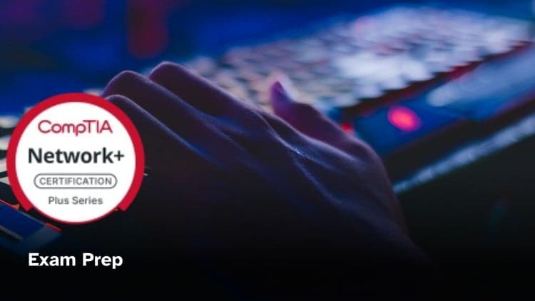 CompTIA Network+ (N10-009) Practice Exams - Free Udemy Course 100% Off