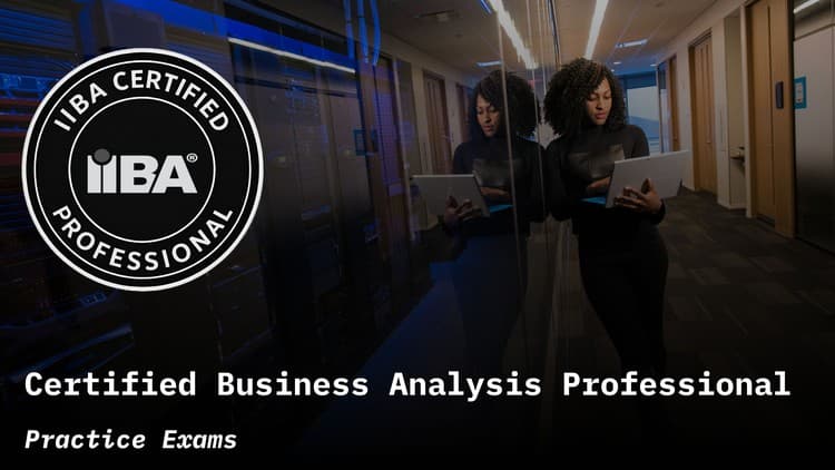 Free Udemy Course: IIBA CBAP Practice Exams [100% Off]