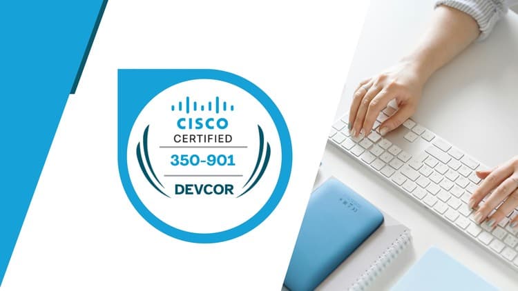 Cisco Developing Applications (DEVCOR) Exams