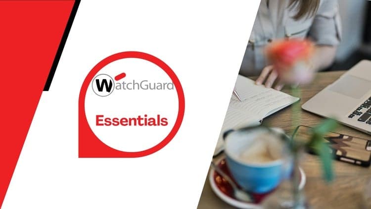 WatchGuard Essentials Practice Exams - Free Udemy Course [100% Off]