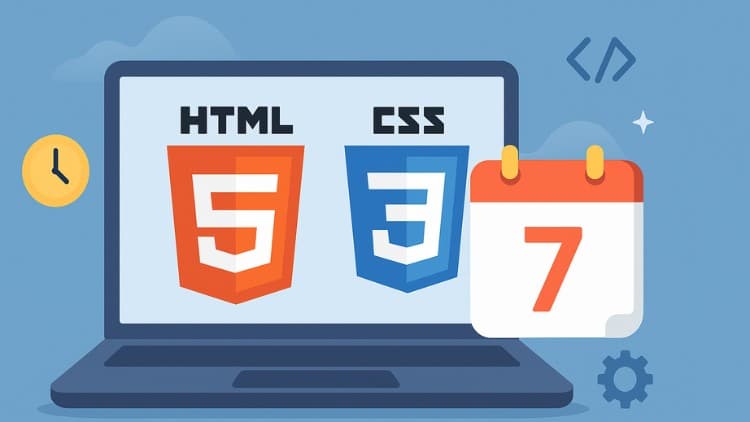 HTML5 & CSS3: Build Your Website in 7 days (2026)