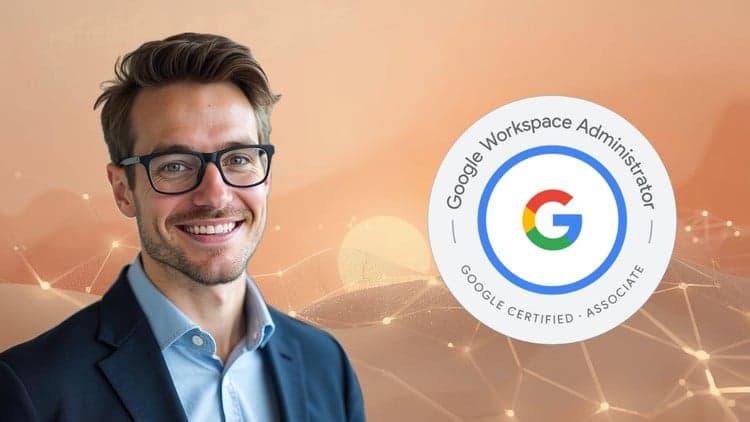 Google Workspace Admin Practice Exams - Free Udemy Course 100% Off