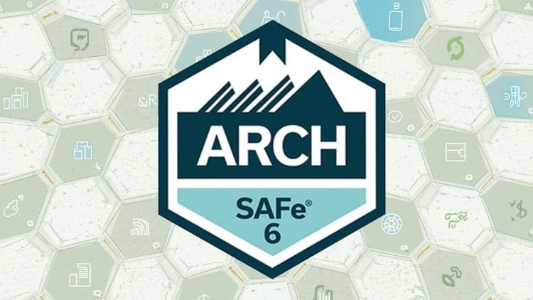 Certified SAFe for Architects (ARCH) Exam 2026 - Free Udemy Course [100% Off]