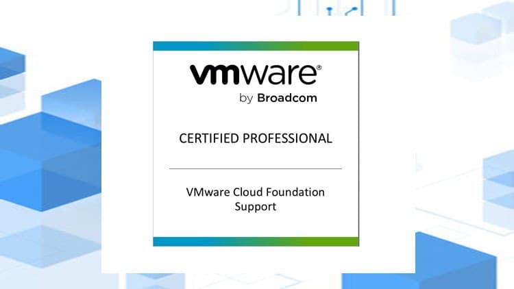 VMware Cloud Foundation Support (2V0-15.25) PRACTICE EXAM