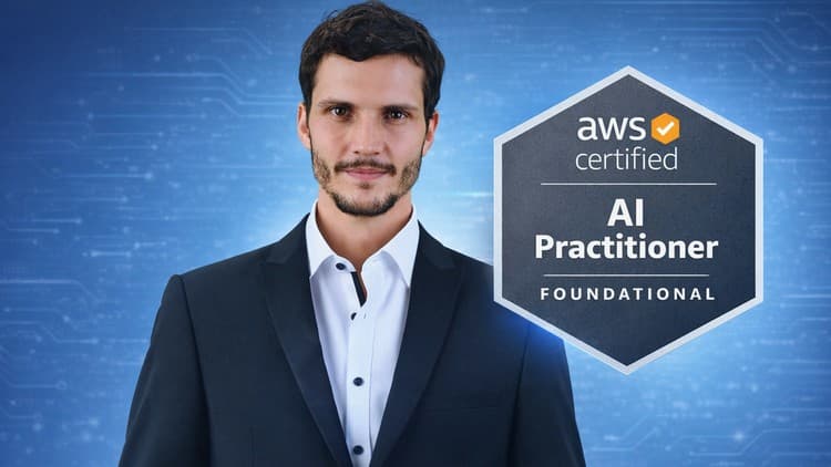 AWS Certified AI Practitioner (AIP) — Complete Bootcamp 2026