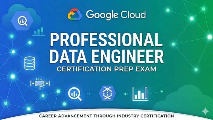 Google Cloud Data Engineer Exam Prep - FREE Udemy Course 100% Off