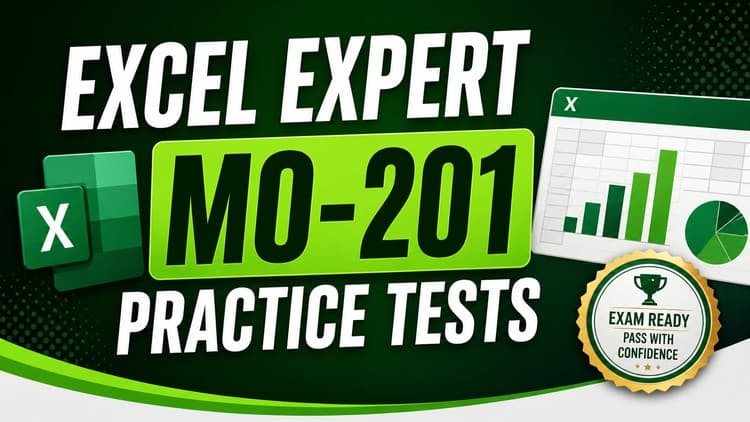 MO-201 Excel Free Udemy Course: 100% Off + 300 Practice Tests | Certificate Included