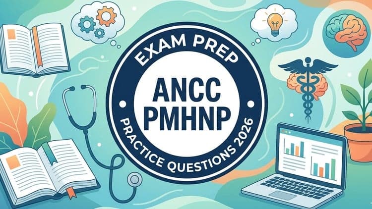 Pass the ANCC PMHNP Exam 2026: Realistic Practice Tests