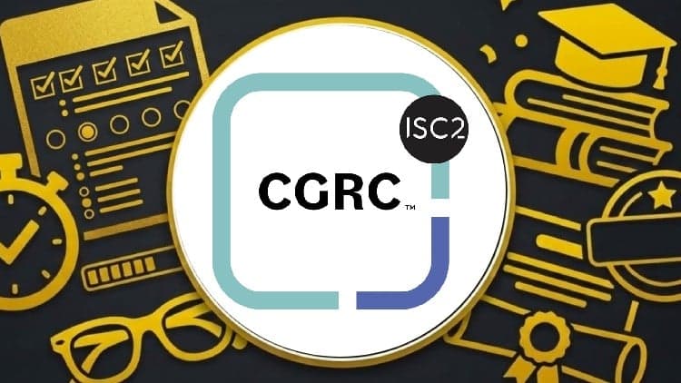 1500 Questions | CGRC Exam: From Beginner to Certified 2026