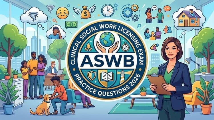 ASWB Clinical Social Work Licencing Exam 2026 Practice Tests