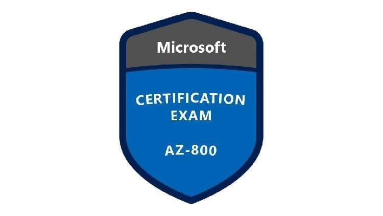 [NEW] AZ-800 Windows Server Hybrid Admin [2026]
