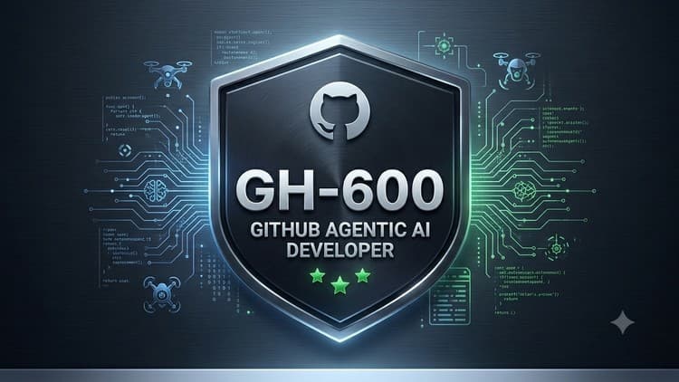GH-600 GitHub Certified Agentic AI Developer Free Udemy Course 100% Off