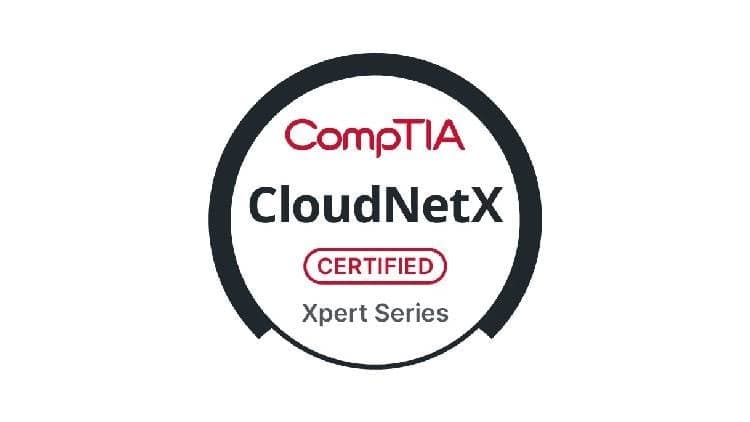 CompTIA CloudNetX ce Free Udemy Course [100% Off]