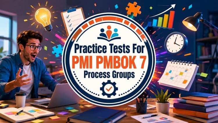 PMI PMBOK 7 Process Groups Practice Test 2026