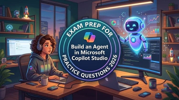 Practice Test For Microsoft Copilot Studio certification