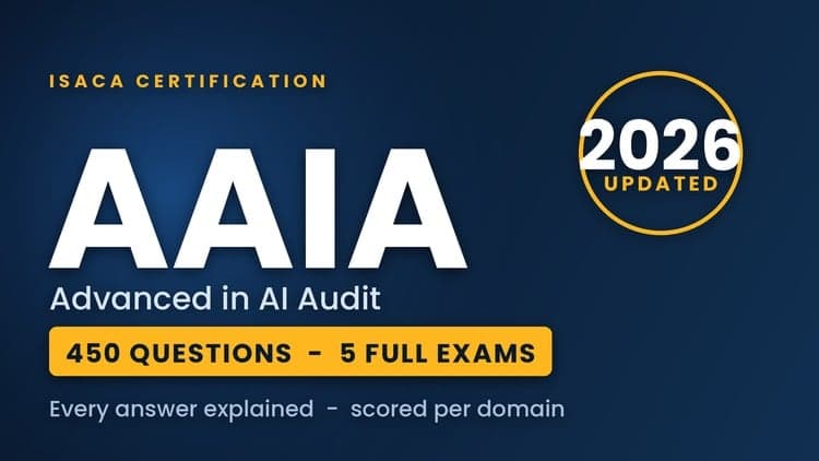 AAIA Practice Tests: Advanced in AI Audit - 450 Questions