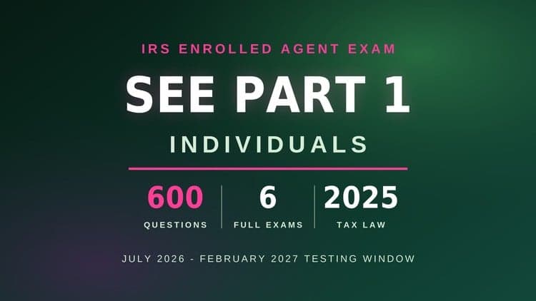 IRS Enrolled Agent SEE Part 1: 6 Practice Exams