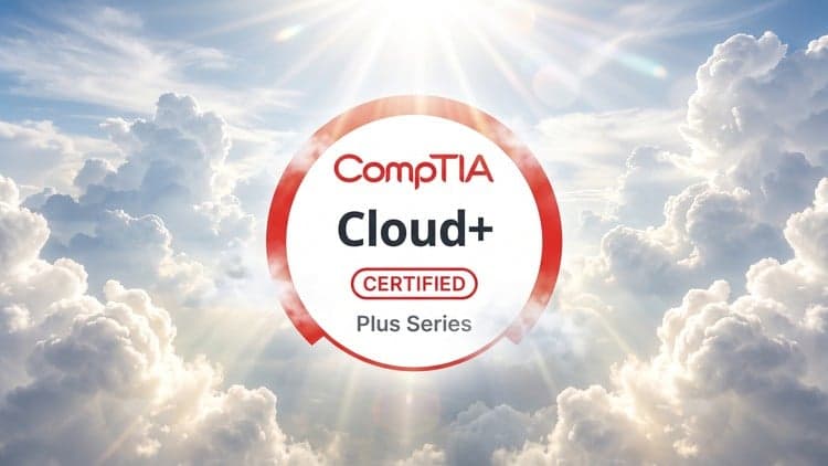CompTIA Cloud+ CV0-005 V5: Practice Tests